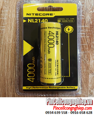 Nitecore NL2140; Pin sạc 3.7v Lithium Li-ion Nitecore 21700 (Min 3.7v-Max 4.2v) 4000mAh Discharge 5A max